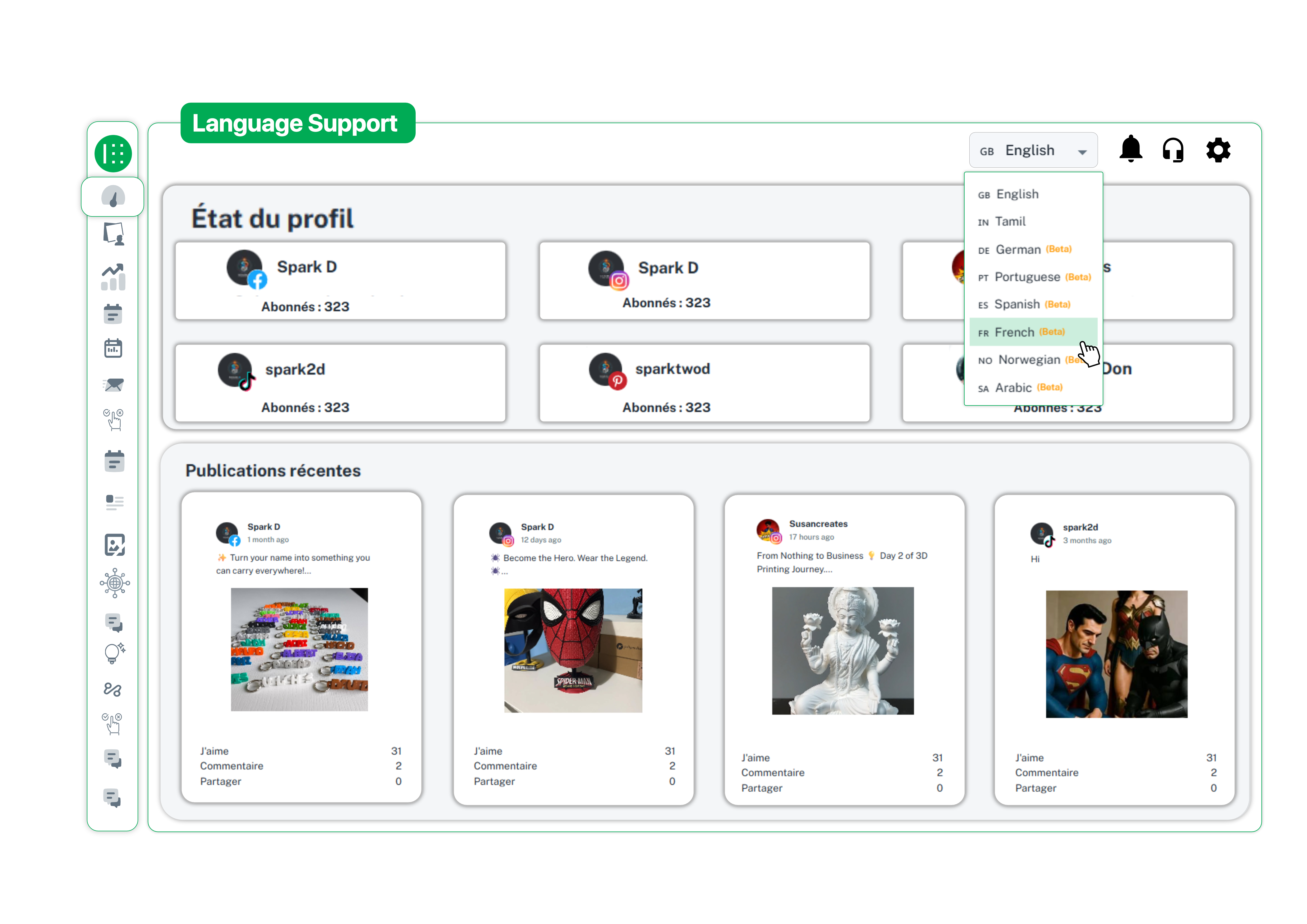 Social media dashboard displayed in French with profile status, recent posts and language switcher showing French selected